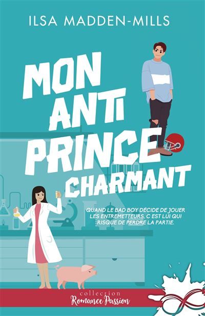 Mon anti prince charmant The Game Changers, T2