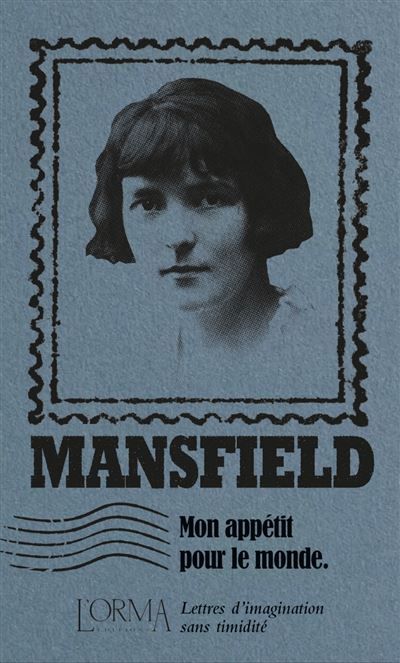 Mon appétit pour le monde - Lettres d’imagination sans timid