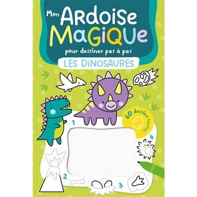 Mon ardoise magique pour dessiner pas à pas - Dinosaures - 60 dessins faciles -  Collectif