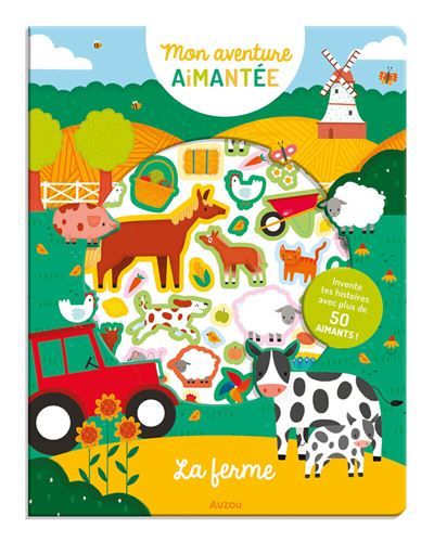 Mon aventure aimantée - La ferme