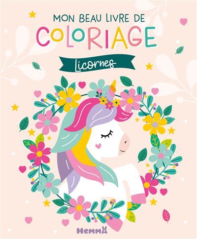 Mon beau livre de coloriage licornes -  Carotte Et Compagnie