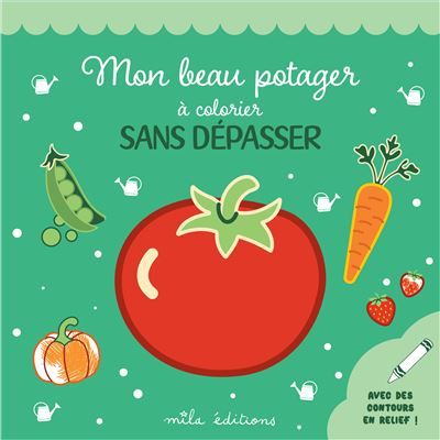 Mon beau potager à colorier sans dépasser Avec des contours en relief pailletés !