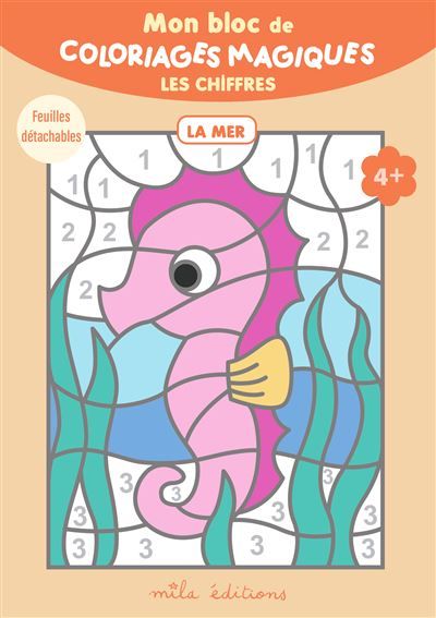 Mon bloc de coloriages magiques - La mer Feuilles détachables
