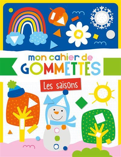 Mon cahier de gommettes - Les saisons