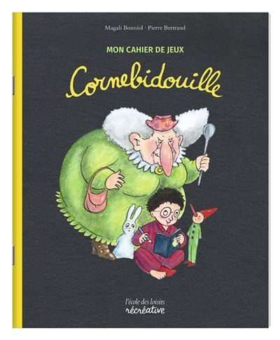 Mon cahier de jeux Cornebidouille (Nouveau format) - Magali Bonniol