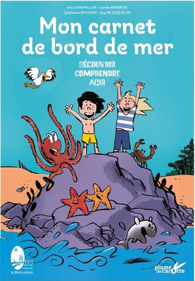 Mon carnet de bord de mer - Tu n'iras plus à la plage de la
