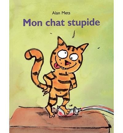 Mon chat stupide