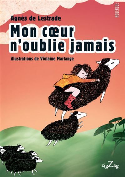 Mon coeur n'oublie jamais Illustrations de violaine marlange