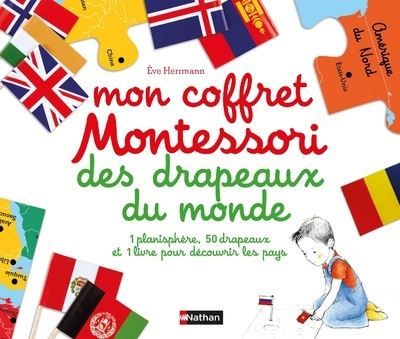 Mon coffret Montessori des drapeaux du monde 1 planisphère, 50 drapeaux et 1 livre pour découvrir les pays