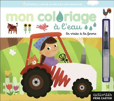 Mon coloriage à l'eau - En visite à la ferme