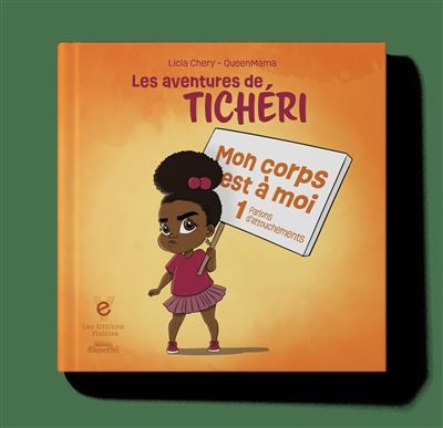 Mon corps est à moi 1 (parlons d'attouchements), Les aventures de Tichéri