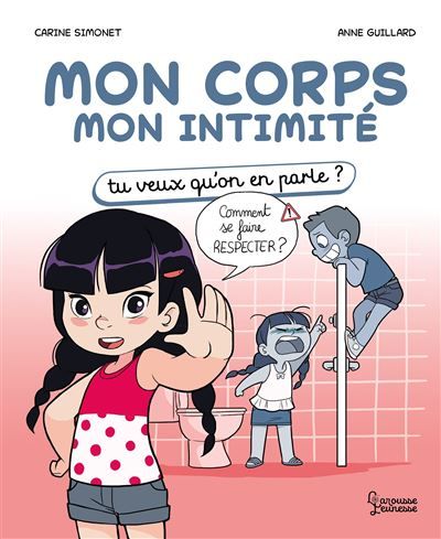 Mon corps Mon intimité Tu veux qu'on en parle