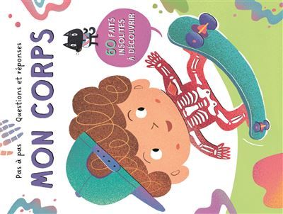 Mon corps Questions et réponses