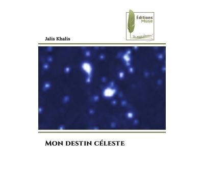 Mon destin céleste