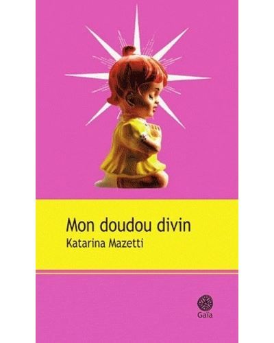 Mon doudou divin