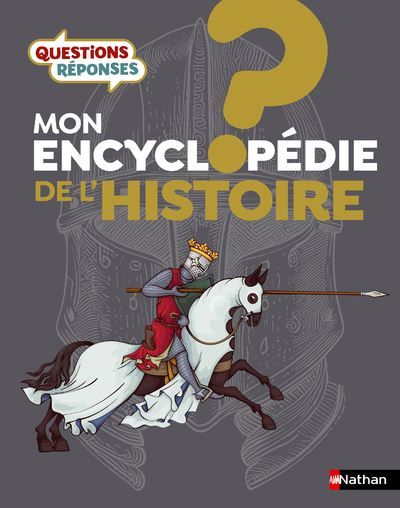 Couverture de Mon encyclopédie de l'Histoire par Philip Steele