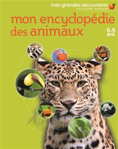 Mon encyclopédie des animaux (6-9 ans)