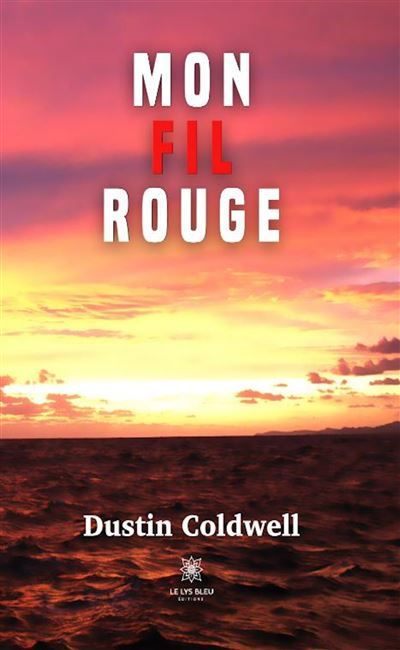 Mon fil rouge