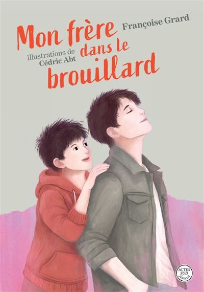 Couverture de Mon frère dans le brouillard par Françoise Grard