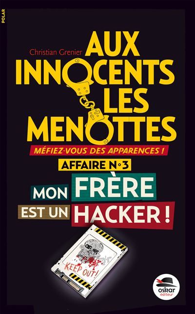 Mon frere est un hacker