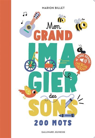 Mon grand imagier des sons Des sons à écouter, des images à regarder