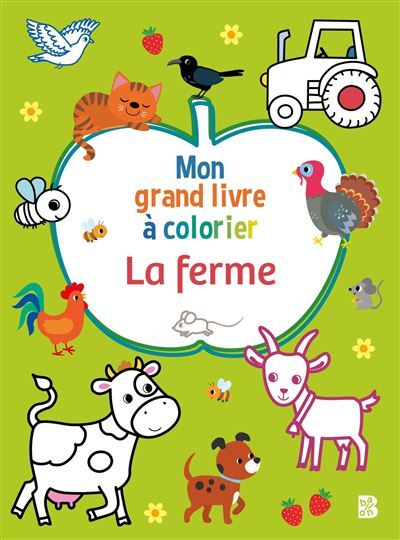 Mon grand livre à colorier - La ferme