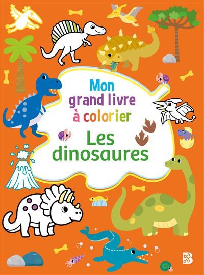 Mon grand livre à colorier - Les dinosaures