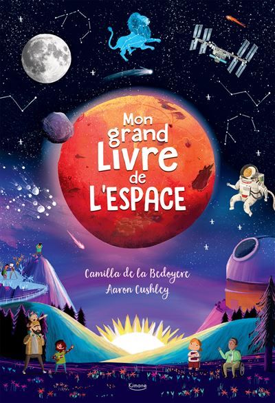 Mon grand livre de l'espace - Aaron Cushley