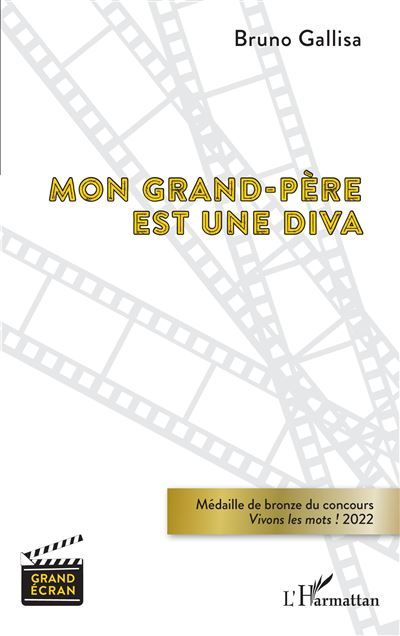 Mon grand-père est une diva Médaille de bronze du concours Vivons les mots ! 2022