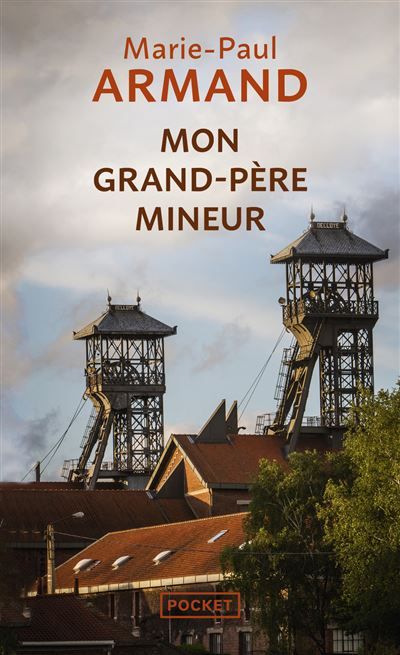 Mon grand-père mineur