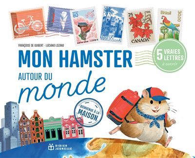 Mon hamster autour du monde - Bienvenue à la maison !