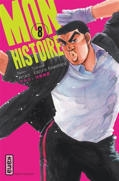 Mon histoire - Tome 8 -  Aruko