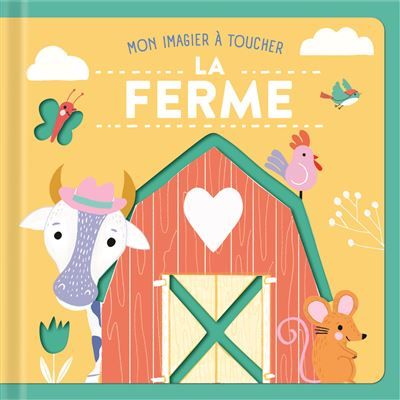 Mon imagier à toucher - La ferme