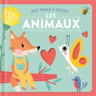 Mon imagier à toucher - Les animaux