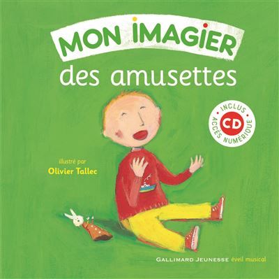 Mon imagier des amusettes Livre avec un CD audio