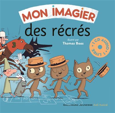 Mon imagier des récrés Livre avec un CD audio