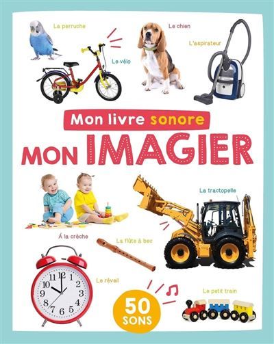Mon imagier sonore - mon imagier 50 puces sonores