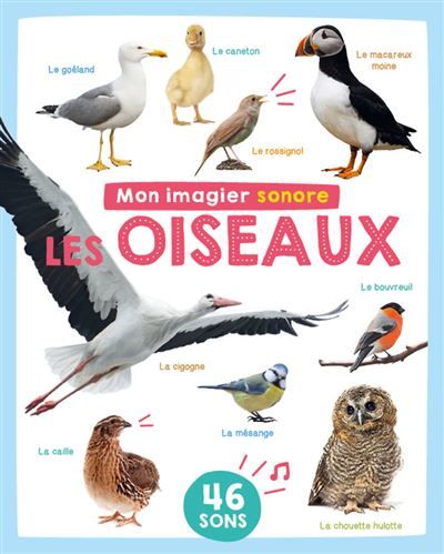 Mon imagier sonore - mon imagier sonore - oiseaux