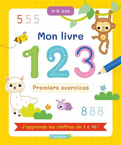 Mon livre 123 - Premiers exercices 4-6 ans