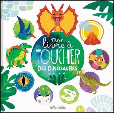 Mon livre à toucher des dinosaures