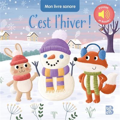 Mon livre sonore - C'est l'hiver !