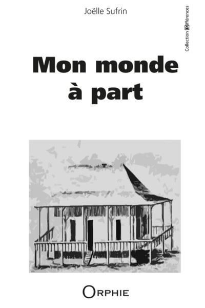 Mon monde à part