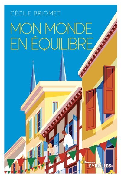 Mon monde en équilibre