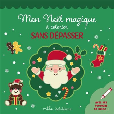 Mon Noël magique à colorier sans dépasser Avec des contours en relief pailletés !