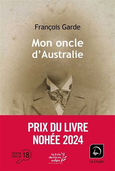 Mon oncle d'Australie Édition en gros caractères