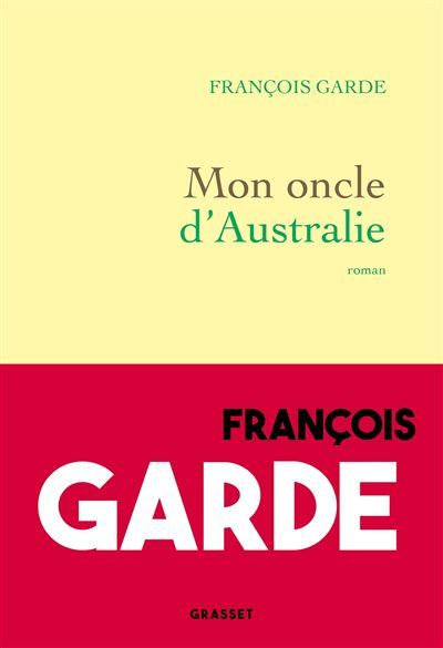 Mon oncle d'Australie Roman