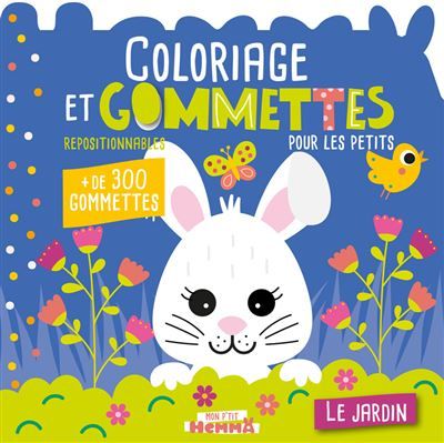 Mon P'tit Hemma - Coloriage et gommettes pour les petits - Le jardin -  Carotte Et Compagnie
