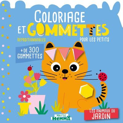Mon P'tit Hemma - Coloriage et gommettes pour les petits - Les animaux du jardin - + de 300 gommettes repositionnables -  Carotte Et Compagnie