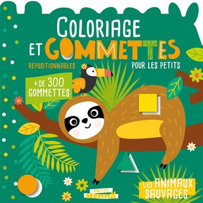 Mon P'tit Hemma - Coloriage et gommettes pour les petits - Les animaux sauvages - + de 300 gommettes repositionnables -  Carotte Et Compagnie