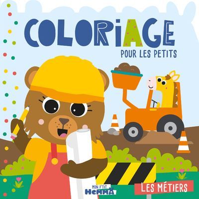 Mon P'tit Hemma - Coloriage pour les petits - Les métiers -  Carotte Et Compagnie